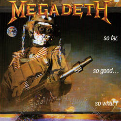 Megadeth-So Far, So Good... So What!