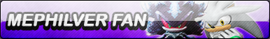 Mephilver Mephilver Fan Button by HeroRivalShadow2 on DeviantArt