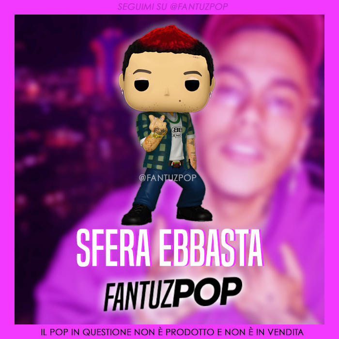 Custom Funko Pop  Sfera Ebbasta by SputnikBell on DeviantArt