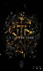 Kill The rave New Branding