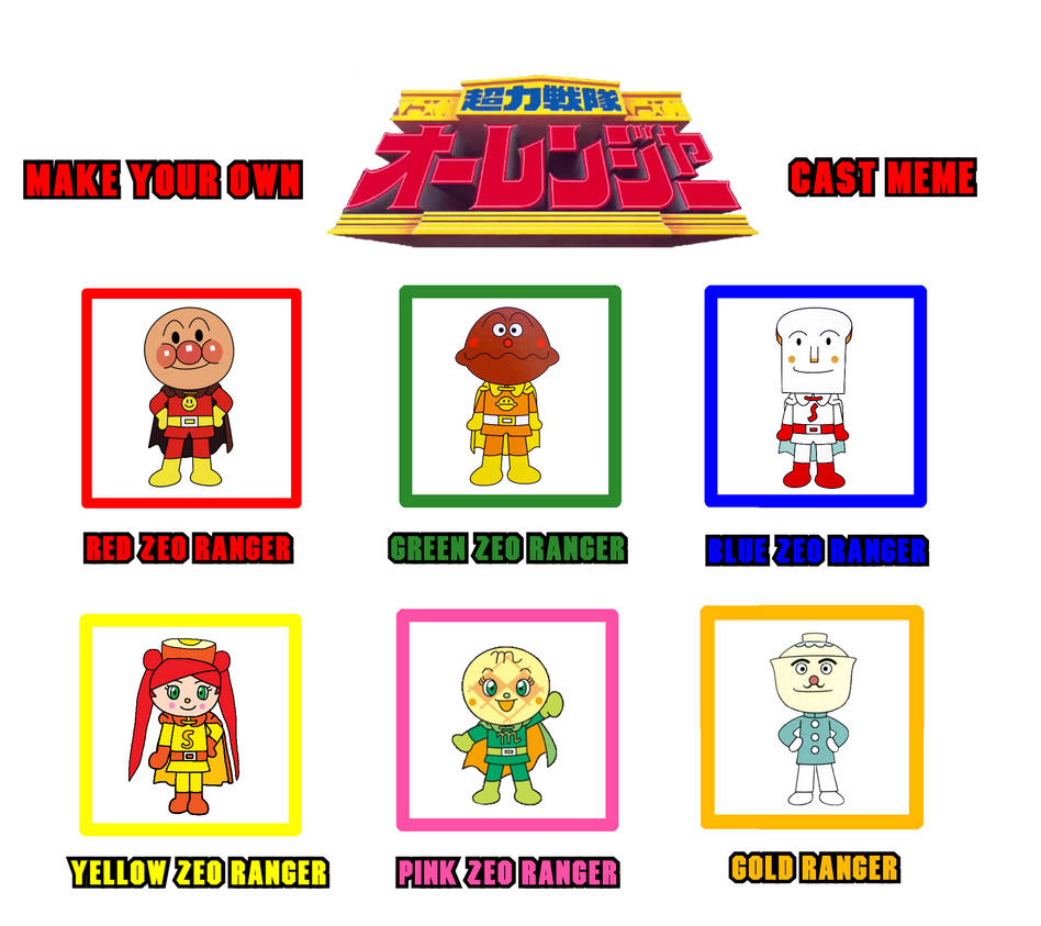 My Ohranger Cast: Anpanman by Joshuat1306 on DeviantArt
