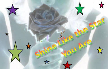 Shine Like the Star You Are