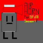 Air Horn for BFdAI Season 4! by ToxicTyran
