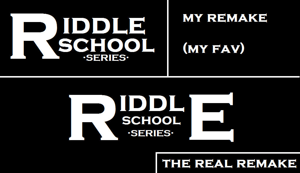 Riddle School Series Logo Remake by MrEyeDoingPaint on DeviantArt