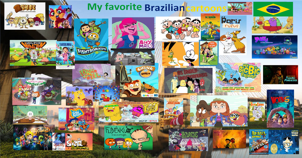 My Favorite Brazilian Cartoons by NoxMatos on DeviantArt