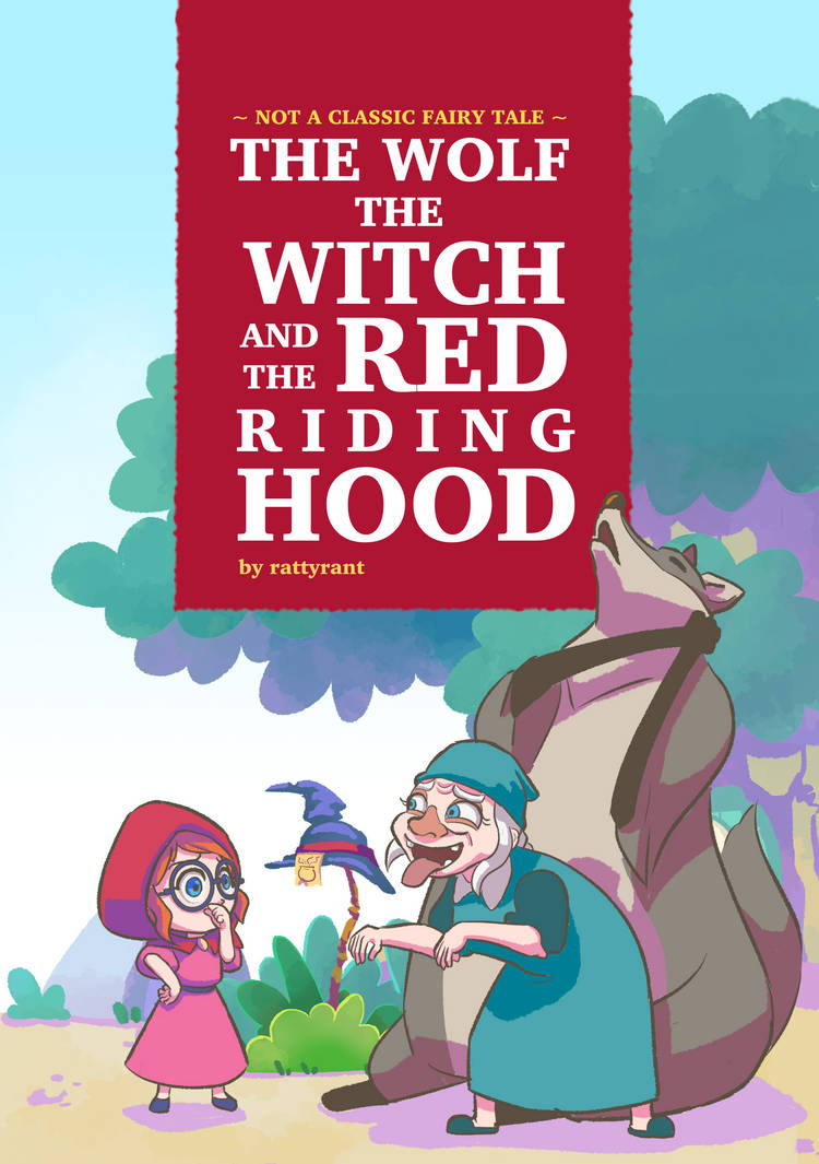 Grumpy Red Riding Hood The Red Riding Hood Parody Cover Concept by rattyrantComic on DeviantArt