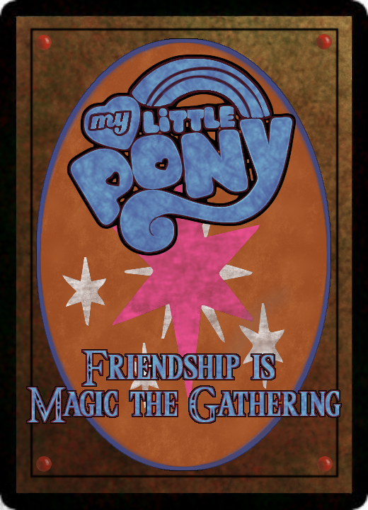 the back of my magic card set. by bronymem on deviantart the back of my
