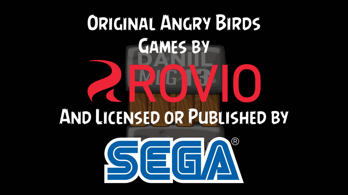 DANIILMLG13 Interactive: Rovio and SEGA by IlkevichDaniil on DeviantArt