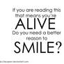 Good Reason to Smile