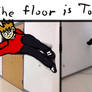 The Floor Is TomTord