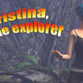 Kristina, the explorer