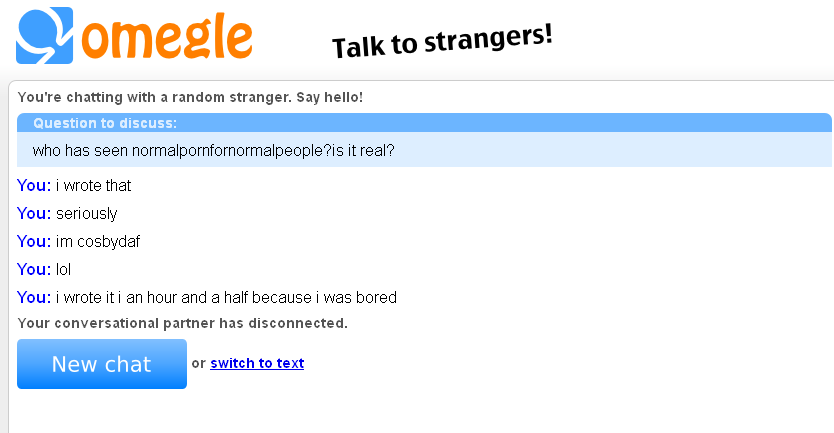Omegle is funny by CosbyDaf on DeviantArt