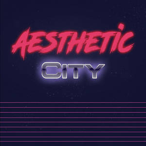 Aesthetic City