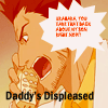 ++Daddy's Displeased++