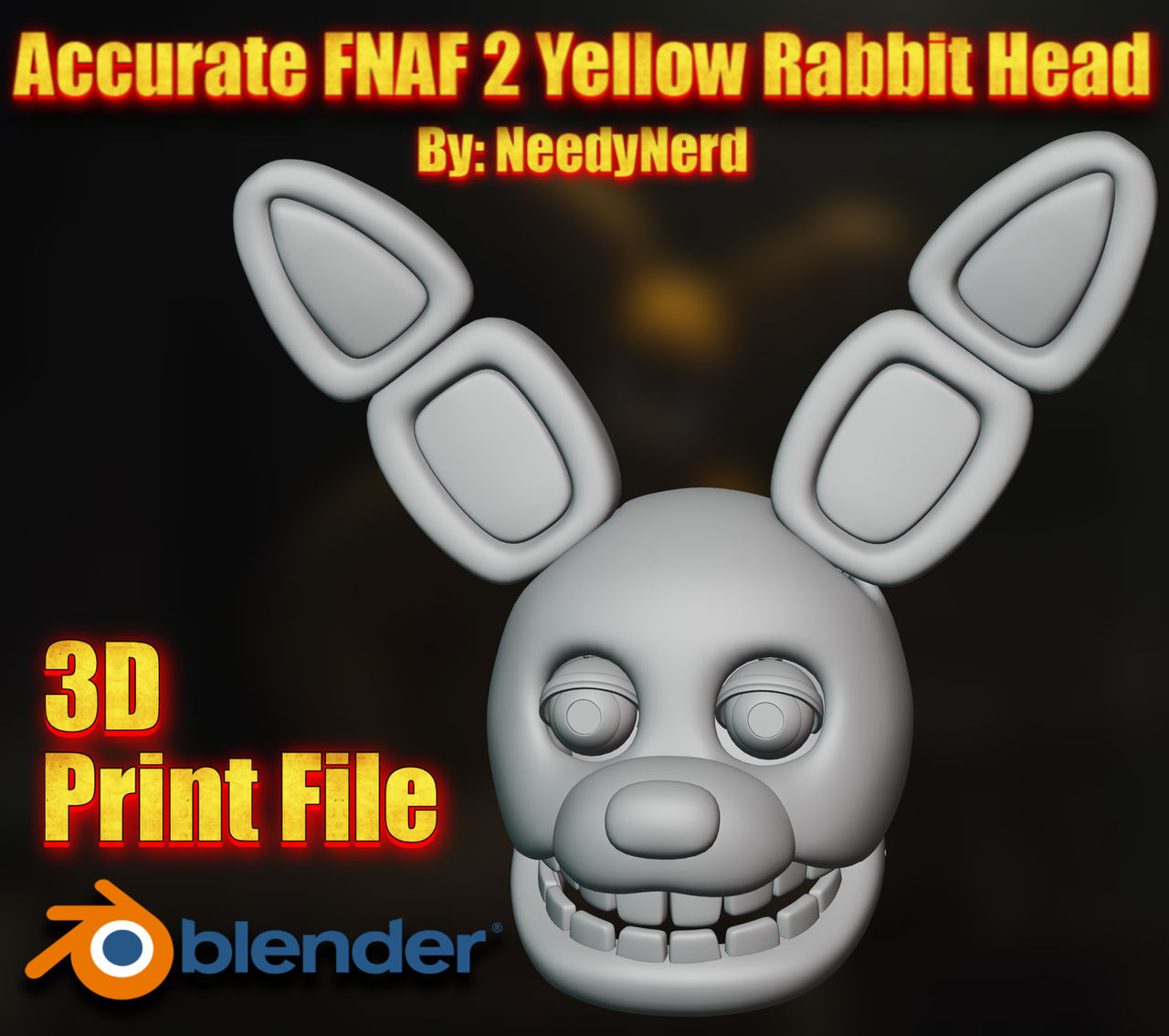 Yellow Rabbid FNAF 2 Yellow Rabbit Head 3D Print File -PAID- by RealNeedyNerd on ...