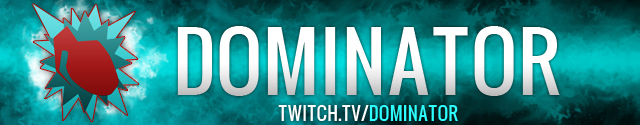 Dominator twitchTV theme Header 3