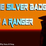 The Silver Badge of a Ranger YT Video