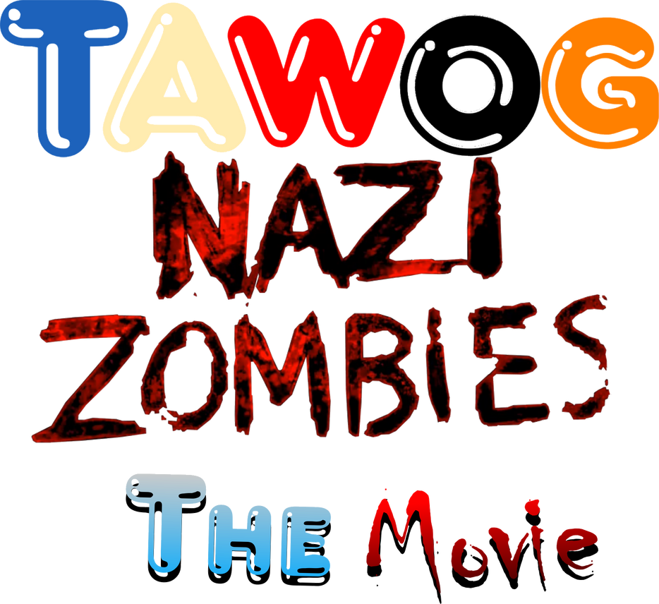 TAWOG NAZI ZOMBIES The Movie Logo by Josael281999 on DeviantArt