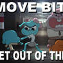 Move Bitch Get out of the Way Meme