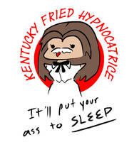 Kentucky Fried Hypnocatrice - MHFU