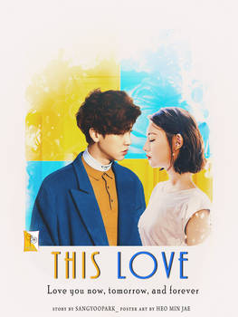 This Love | Fan Fiction Poster