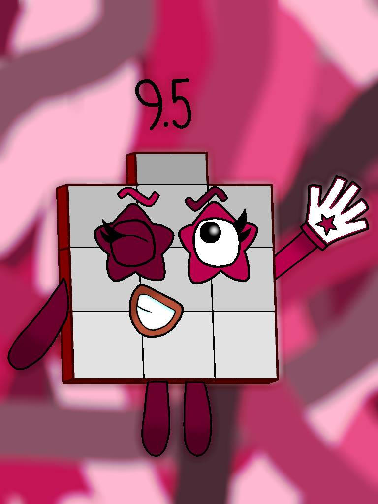 Numberblocks: My 9.5 by DestinyRockStar101 on DeviantArt