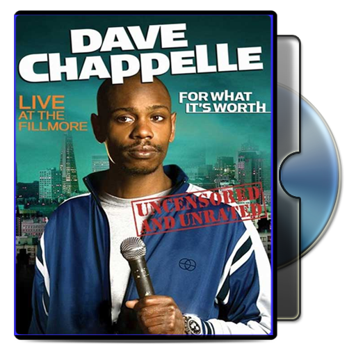 Dave Chappelle For What It's Worth