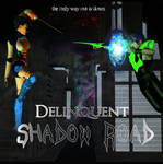 Delinquent Shadow Road Front by Chaos2112