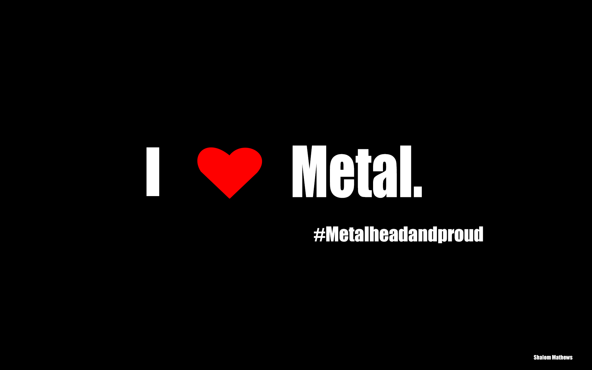 Metal for Life