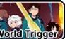 World Trigger - Stamp