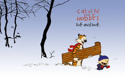 Live and Love - Calvin+Hobbes