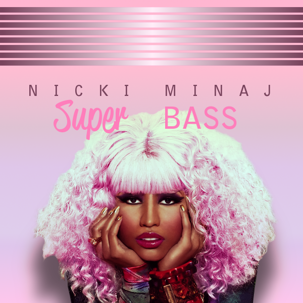 Super Bass - Nicki Minaj