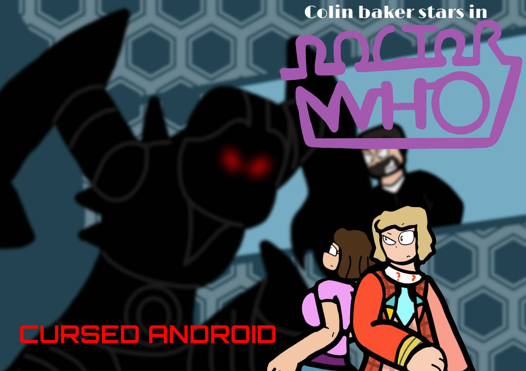 Doctor Who in Cursed android by g1bfan on DeviantArt