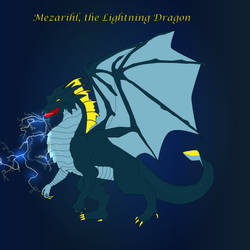 Mezarihl, Lightning Dragon