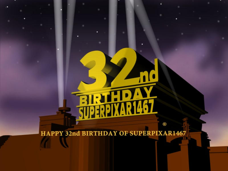 Happy 32nd Birthday of SuperPixar1467 by Nongohm2019 on DeviantArt