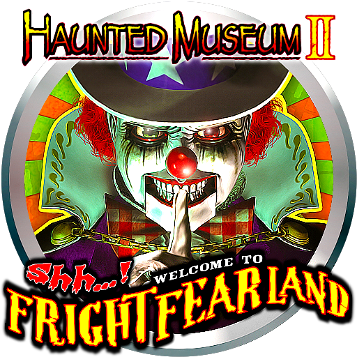 Haunted Museum 2 Shh...! Welcome to FrightFearLand