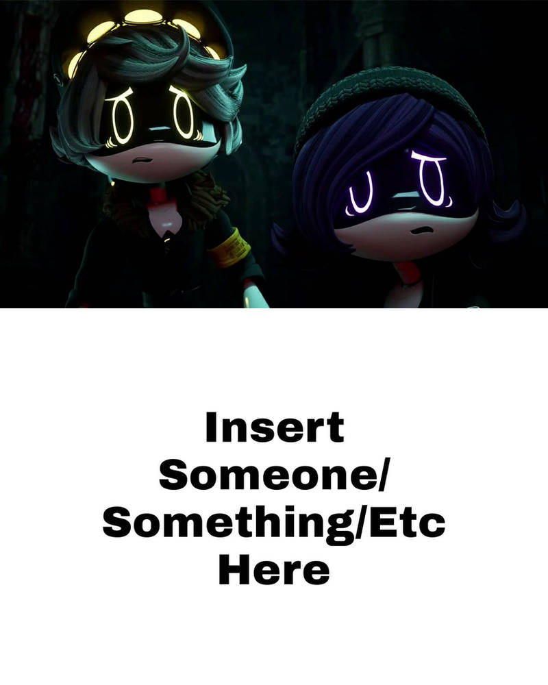 N And Uzi Reacts To Who Or What? Blank Meme