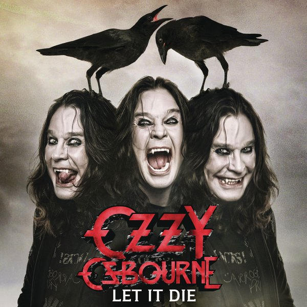 OZZY OSBOURNE 'Let It Die'