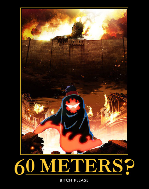 Attack on not Colossal Enough Motivational