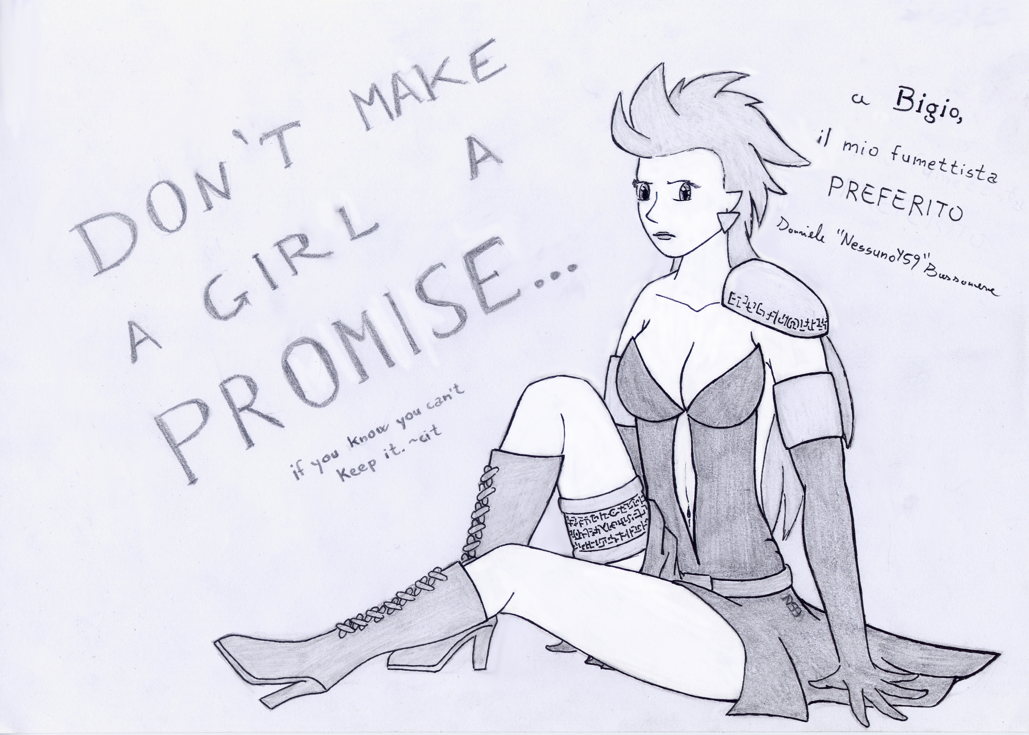 Don't make a girl a promise. Drizzit Fan Art