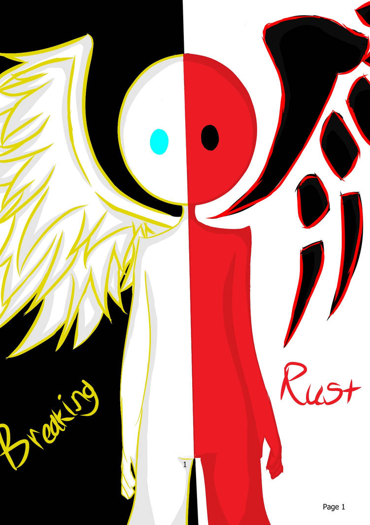 Breaking Rust by KeyoftheHeartless987 on DeviantArt
