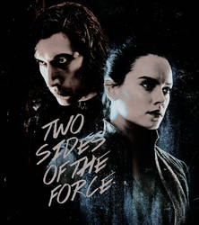 kylo ren x rey / two sides of the force