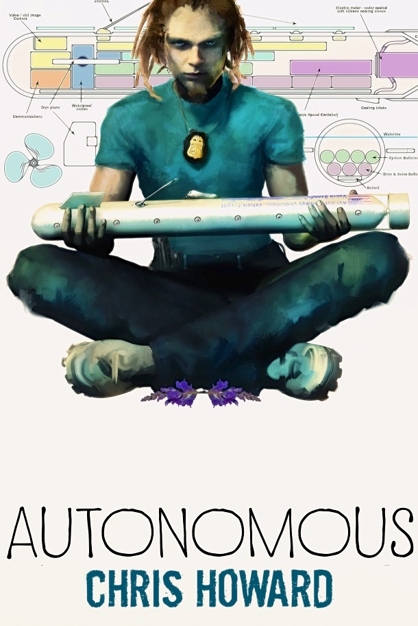 Cover Art for Autonomous by Chris Howard