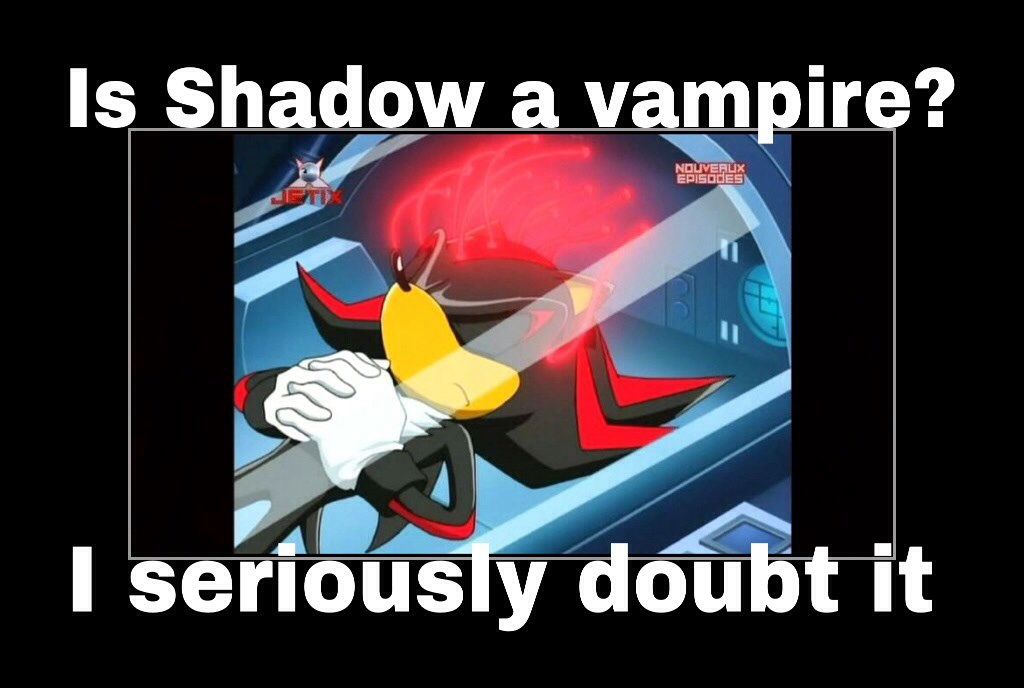 Is Shadow A Vampire?...