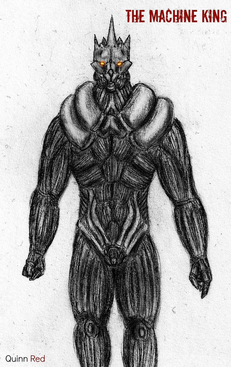 The Machine King by Quinn-Red on DeviantArt