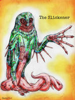 The Slickener