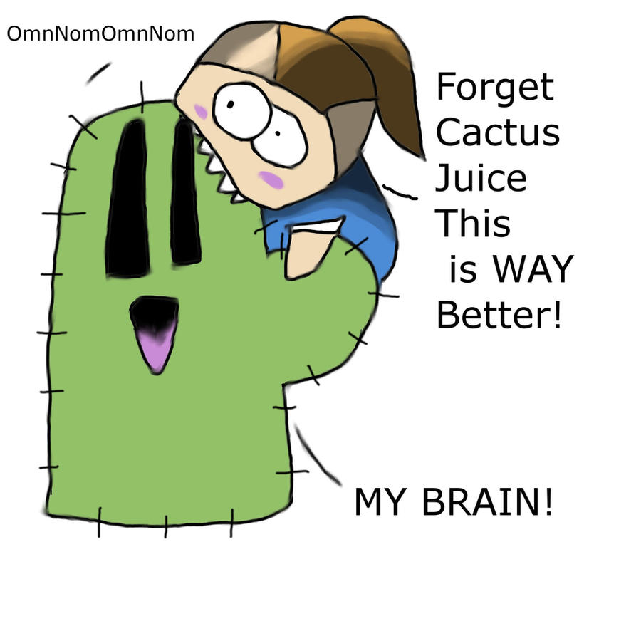 Cactus.. mmm...