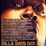 Dilla Says Go