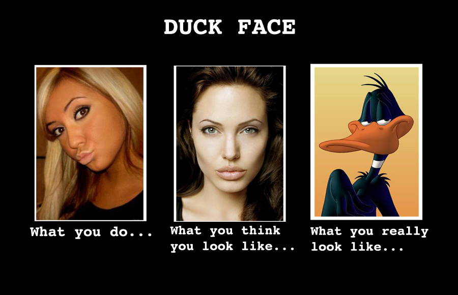 Duck Face - How You Really Look