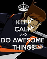 KEEP CALM AND DO AWESOME STUFF (MIKE CHILTON)